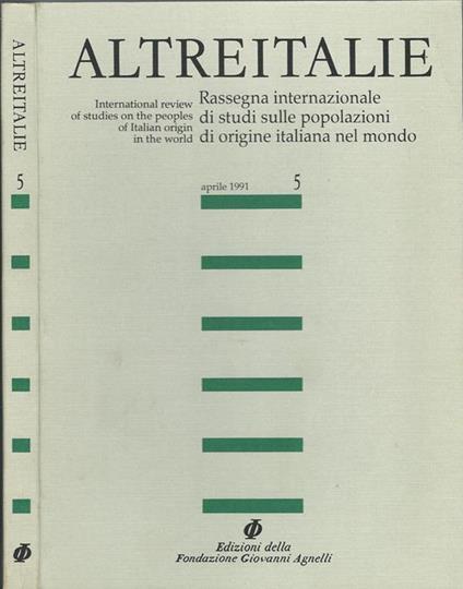 Altreitalie Anno III- N° 5. Rassegna intenzionale di studi sulle popolazioni di origine italiana nel mondo - Marcello Pacini - copertina