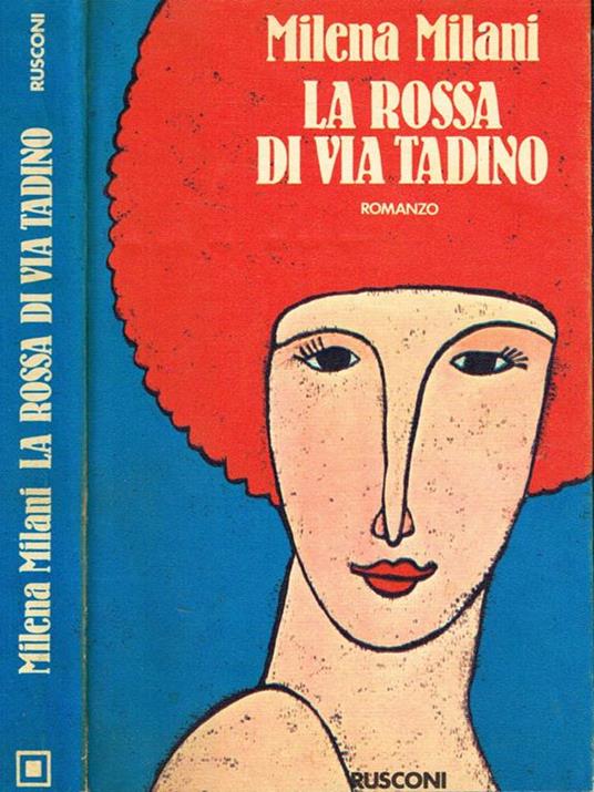 La rossa di via Tadino - Milena Milani - copertina