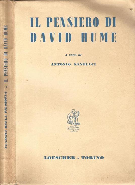 Il pensiero di David Hume. Una antologia dagli scritti - Antonio Santucci - copertina