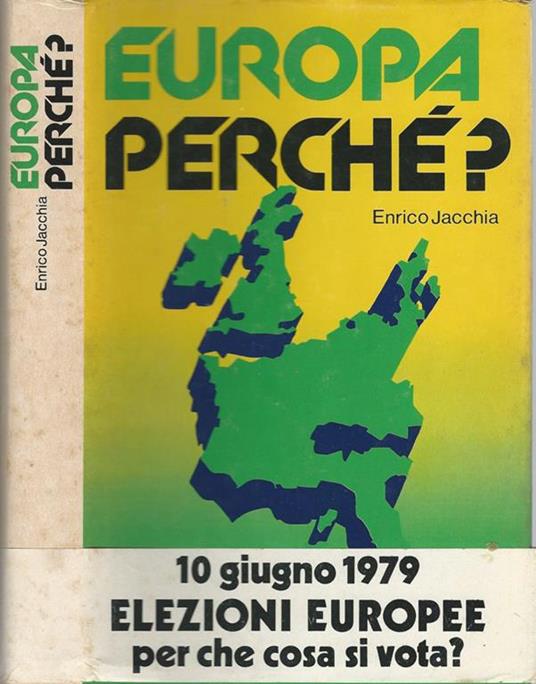 Europa perché? - Enrico Jacchia - copertina