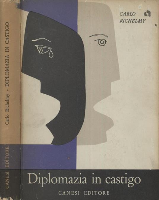 Diplomazia in castigo - Carlo Richelmy - copertina