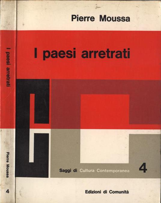 I paesi arretrati - Pierre Moussa - copertina