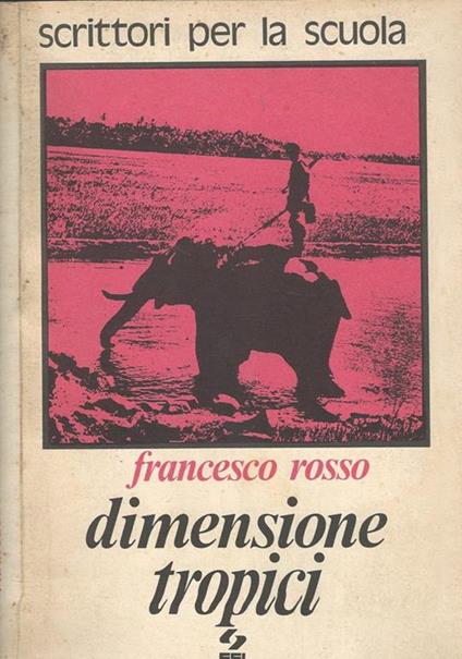 Dimensione tropici - Francesco Rosso - copertina