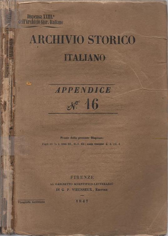 Appendice all Archivio storico italiano N. 16 1847. Documenti