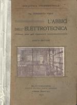 L' abbicì dell'Elettrotecnica. (Libro per gli Operai)