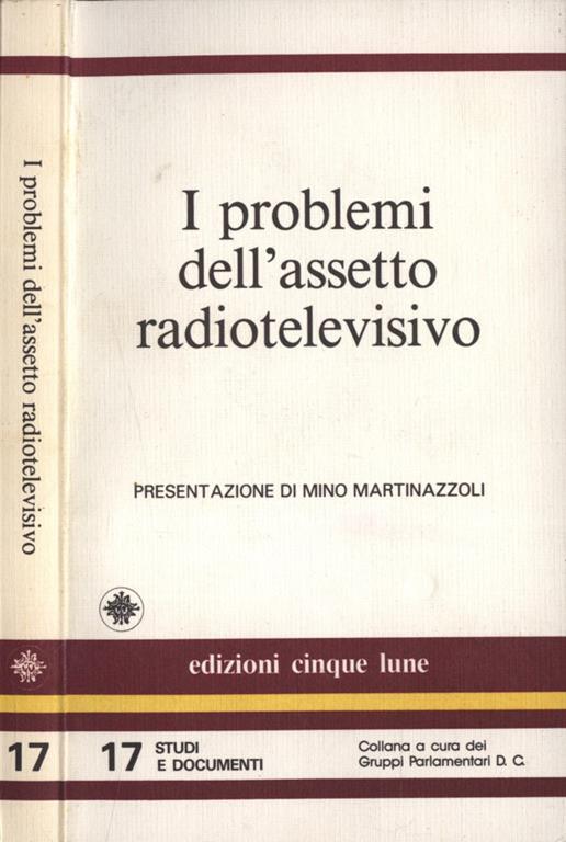 I problemi dell' assetto radiotelevisivo - Gianpiero Gamaleri - copertina