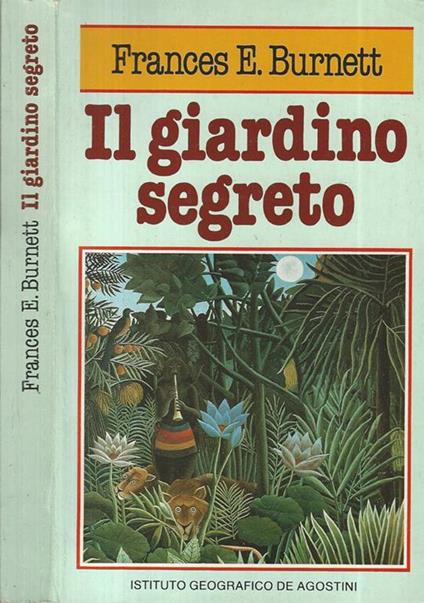 Il giardino segreto - Frances H. Burnett - copertina