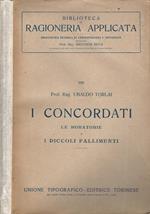 I concordati. Le moratorie e i piccoli fallimenti