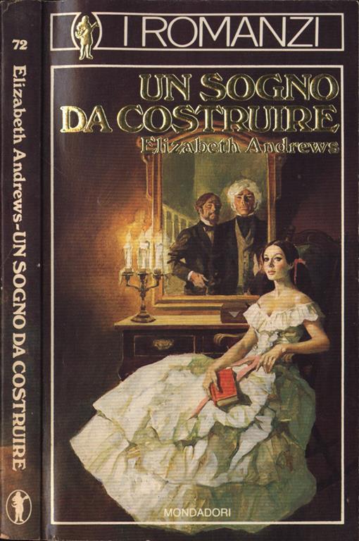 Un sogno da costruire - Elizabeth Andrews - copertina