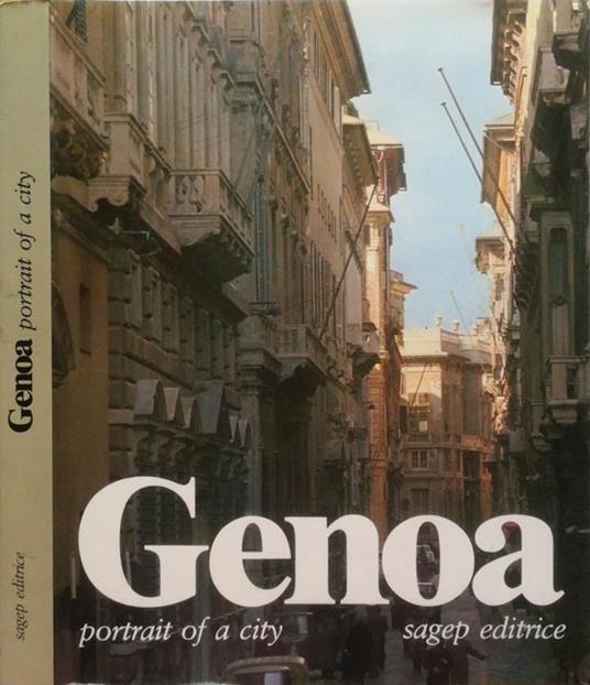 Genoa. Portrait of a city - Ennio Poleggi - copertina