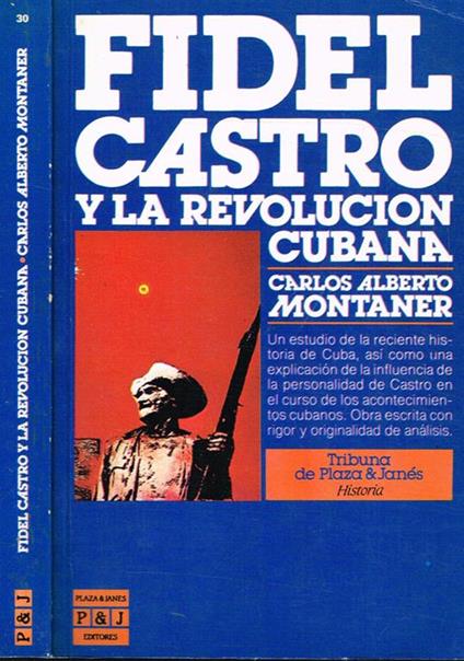 Fidel Castro y la revolucion cubana - copertina