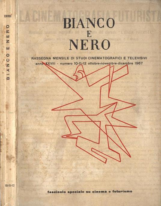Bianco e Nero Anno XXVIII n. 10. 11. 12 - copertina