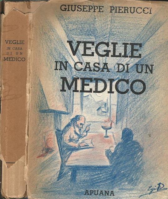 Veglie in casa di un medico - Giuseppe Pierucci - copertina