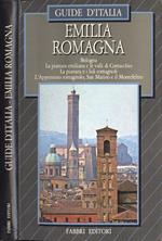 Guide d' Italia. Emilia Romagna. Bologna - La pianura emiliana e le valli di Comacchio - La pianura e i lidi romagnoli - L' Appennino romagnolo, San Marino e il Montefeltro