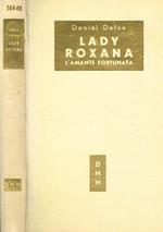 Lady Roxana. L'amante fortunata