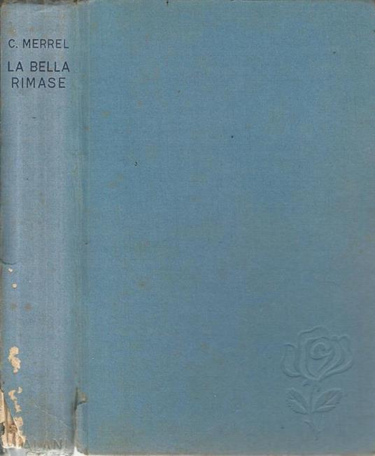 La bella rimase - Concordia Merrel - copertina