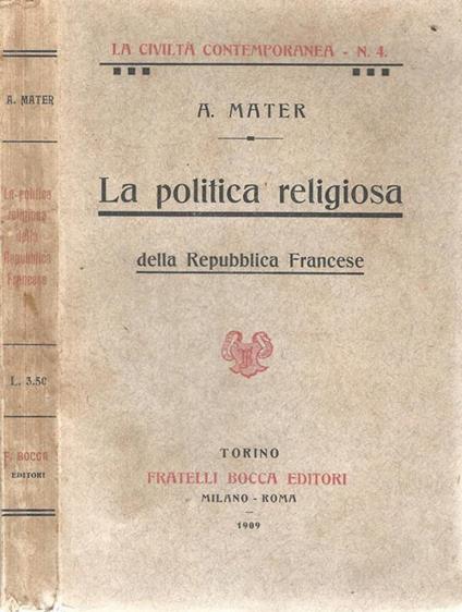 La politica religiosa della Repubblica Francese - Andrea Mater - copertina