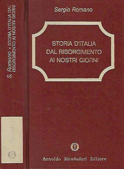 Storia d'Italia dal Risorgimento ai nostri giorni - Sergio Romano - copertina