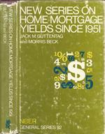 New Series on Home Mortgage Yields Since 1951