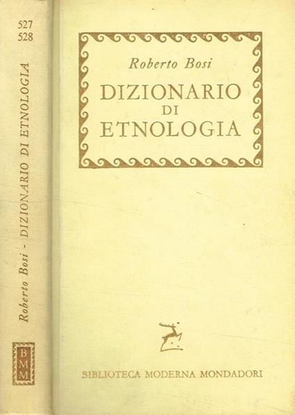 Dizionario di etnologia - Roberto Bosi - copertina