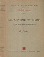 Les Chatiments Divins. Etude historique et doctrinale