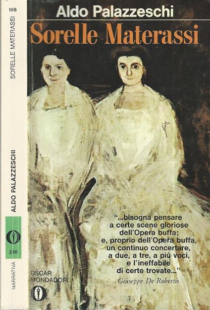 Sorelle Materassi - Aldo Palazzeschi - copertina