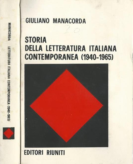 Storia della letteratura italiana contemporanea. (1940-1965) - Giuliano Manacorda - copertina