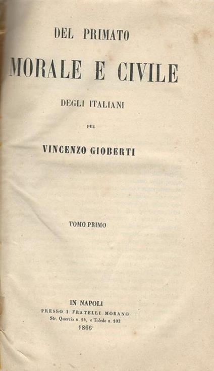 Del primato morale e civile degli italiani Tomo I - Vincenzo Gioberti - copertina