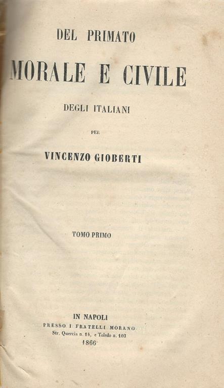 Del primato morale e civile degli italiani Tomo I - Vincenzo Gioberti - copertina