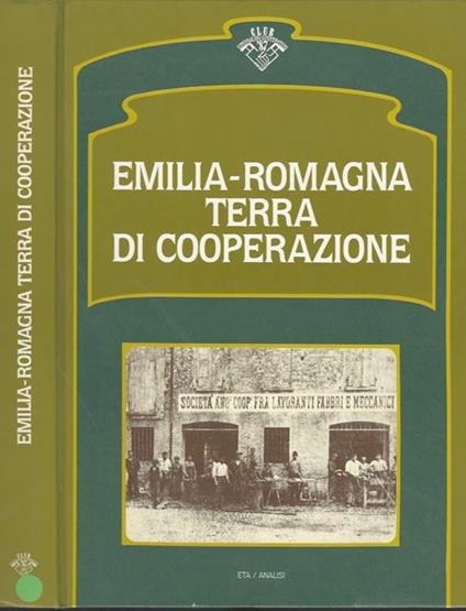 Emilia Romagna terra di cooperazione - Angelo Varni - copertina