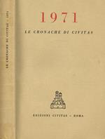 1971. Le Cronache Di Civitas