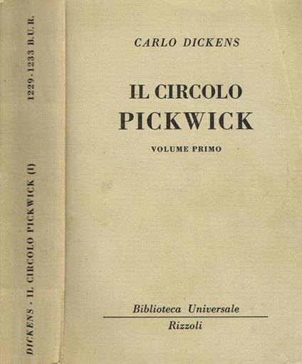 Il Circolo Pickwick vol.I - Charles Dickens - copertina