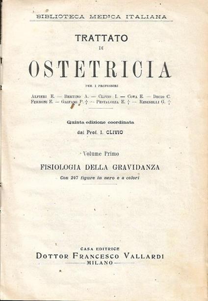 Trattato di ostetricia – Volume primo. Fisiologia della gravidanza - copertina