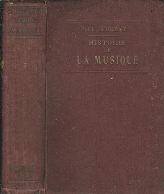 Histoire de la musique - Paul Landormy - copertina