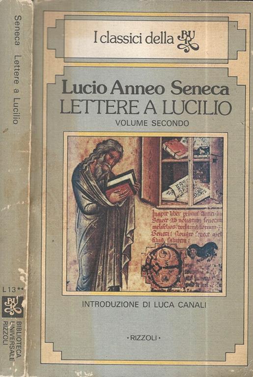 Lettere a Lucilio Volume 2 - Lucio Anneo Seneca - Libro Usato - Rizzoli 