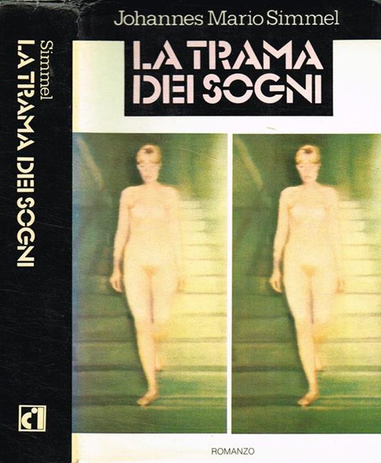 La trama dei sogni - Johannes M. Simmel - copertina