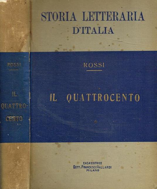 Storia letteraria d'Italia. Il Quattrocento - Vittorio Rossi - copertina