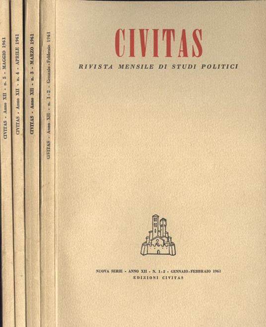 Civitas Anno XII n. 1. 2, 3, 4, 5. Rivista mensile di studi politici - Paolo E. Taviani - copertina