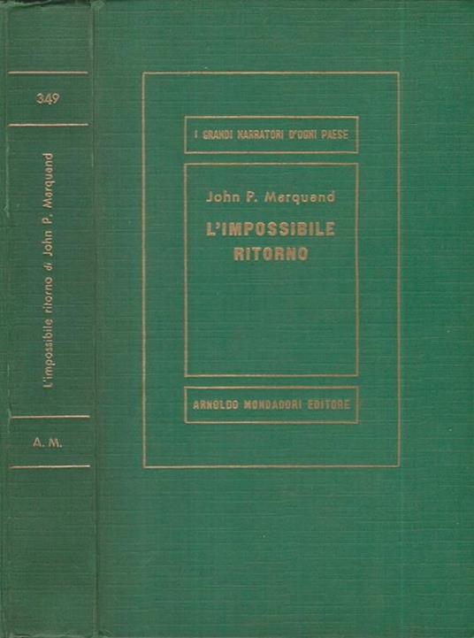 L' impossibile ritorno - John P. Marquand - copertina