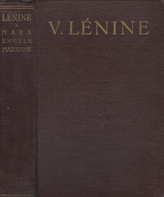 Marx, Engels, marxisme - V. Lenine - copertina