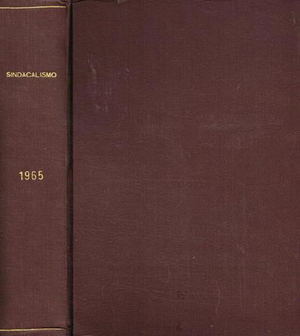 Sindacalismo. Rivista della confederazione italiana sindacati lavoratori anno 1965 - copertina