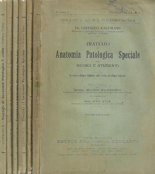 Trattato di anatomia patologica speciale. Per medici e studenti - Edoardo Kaufmann - copertina