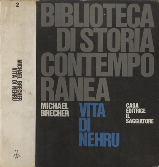 Vita di Nehru - Michael Brecher - copertina