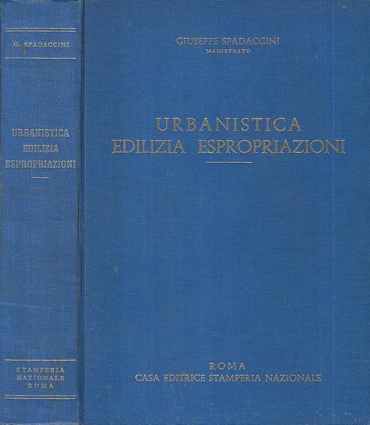 Urbanistica Edilizia Espropriazioni - Giuseppe Spadaccini - copertina