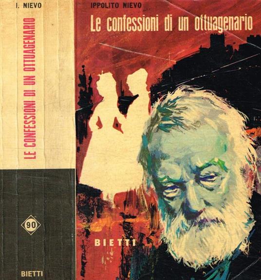 Le confessioni di un ottuagenario - Ippolito Nievo - copertina