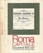 Roma Capitale. Documenti 1870 vol 1