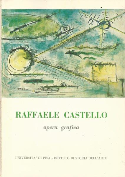 Raffaele Castello. Opera grafica - Giacinto Nudi - copertina