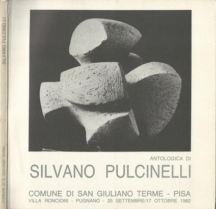 Antologica di Silvano Pulcinelli - Raffaele De Grada - copertina