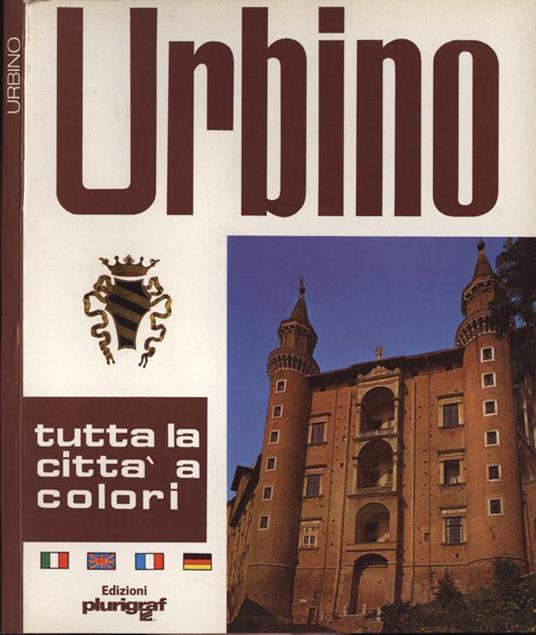 Urbino. Arte e storia - Luciano Giamboni - copertina