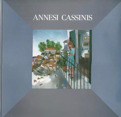 Annesi Cassinis - Giovanni Di Capua - copertina